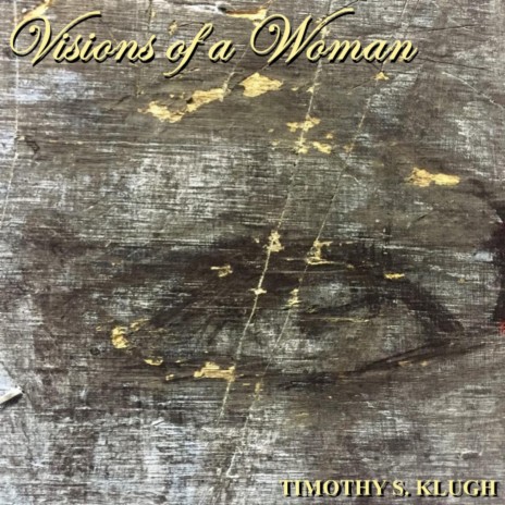 Visions Of A Woman | Boomplay Music