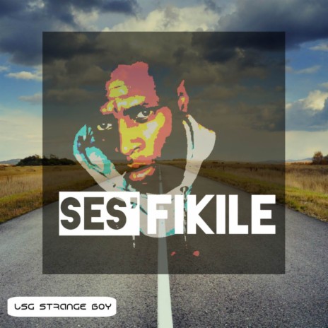 Ses'fikile | Boomplay Music