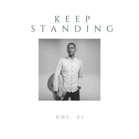 Keep Standing | Boomplay Music