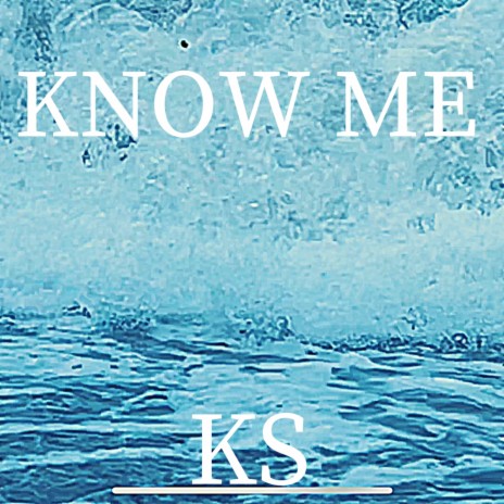 Know Me | Boomplay Music