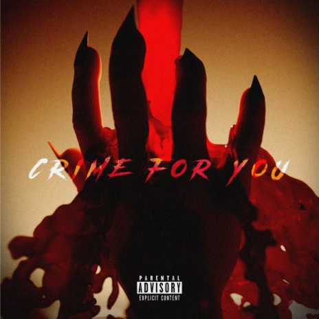 Crime For You | Boomplay Music