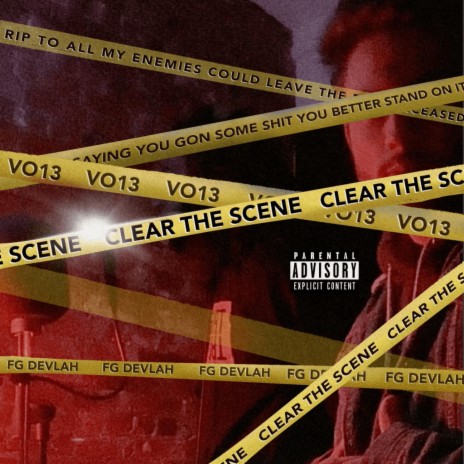 Clear The Scene ft. FG Devlah | Boomplay Music