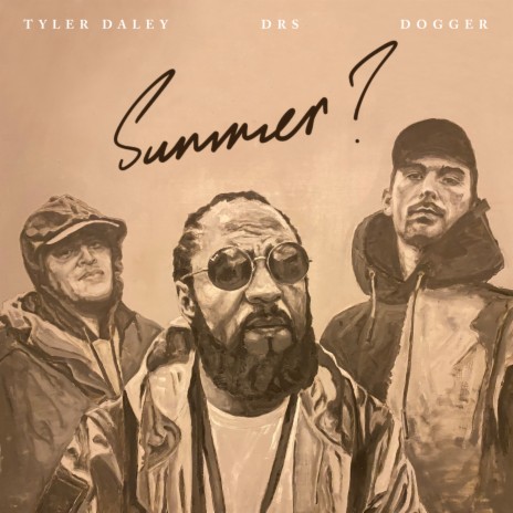 Summer ft. Dogger & Tyler Daley | Boomplay Music