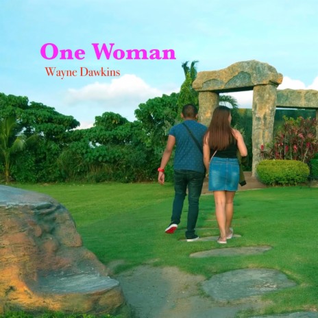 One Woman | Boomplay Music