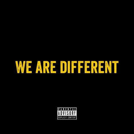 We Are Different | Boomplay Music