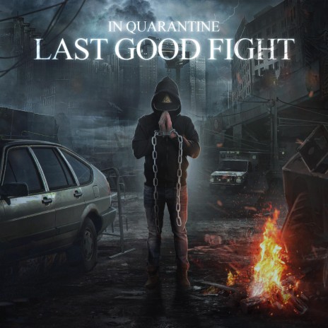 Last Good Fight | Boomplay Music