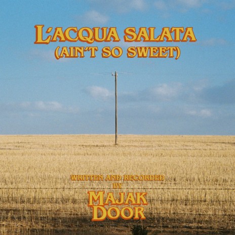 L'acqua Salata (Ain't So Sweet) | Boomplay Music