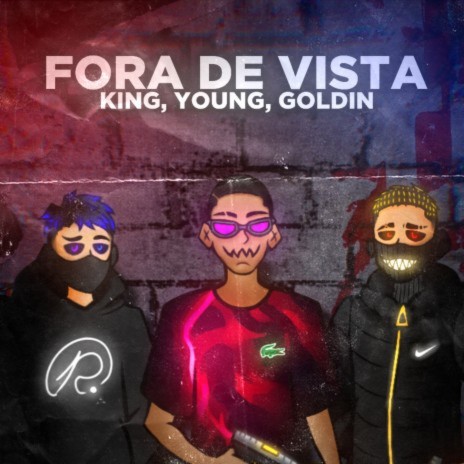 Fora de Vista ft. Gabriel Goldin & ark king | Boomplay Music