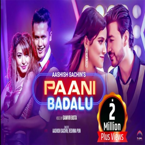 Paani Badalu ft. Reshma Pun | Boomplay Music