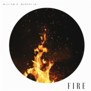 Fire (feat. DeJaughn Murphy)