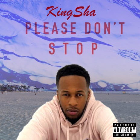 Please Don't Stop | Boomplay Music