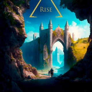 Rise