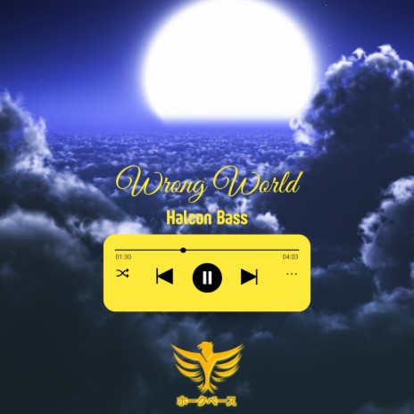 Wrong World | Boomplay Music