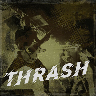 Thrash