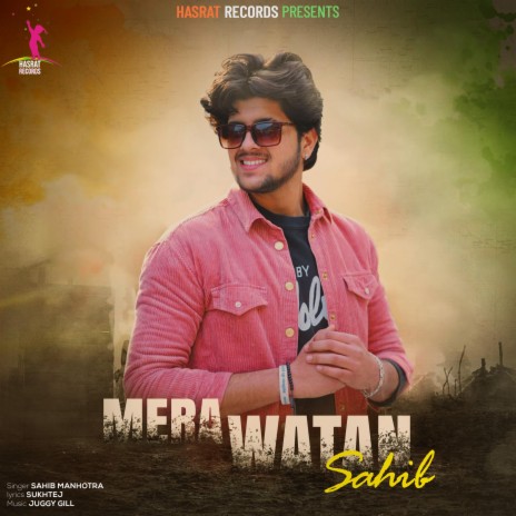 MERA WATAN | Boomplay Music