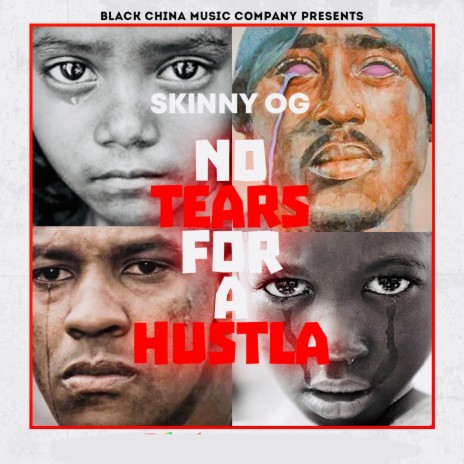 No Tears For A Hustla | Boomplay Music