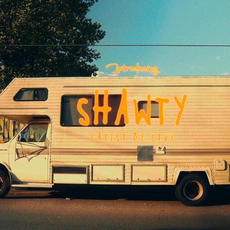 Shawty | Boomplay Music