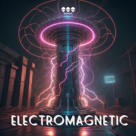 Electromagnetic | Boomplay Music