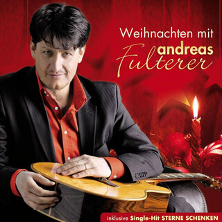 Weihnachten mit Andreas Fulterer