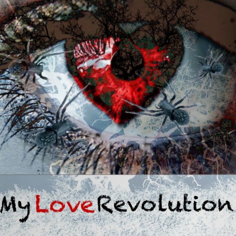 My Love Revolution