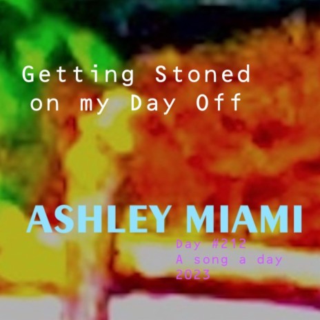 Stoned on my Day Off | Boomplay Music