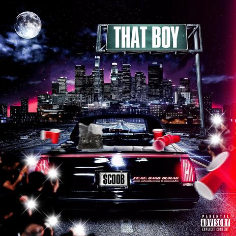 That Boy ft. OMO Durag | Boomplay Music