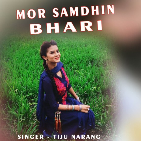 Mor Samdhin Bhari | Boomplay Music