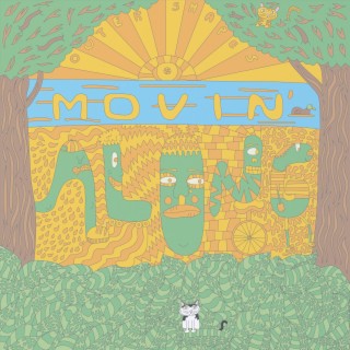 Movin' Along lyrics | Boomplay Music