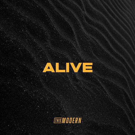 Alive | Boomplay Music