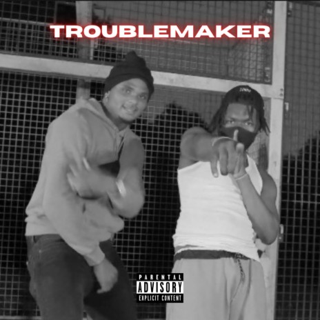 Troublemaker (feat. Finest CK) | Boomplay Music