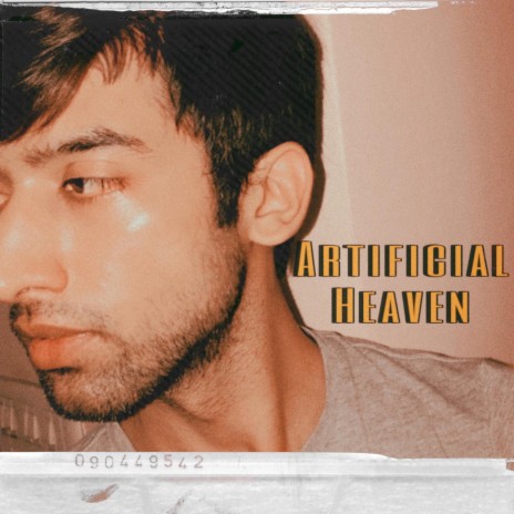 Artificial Heaven | Boomplay Music