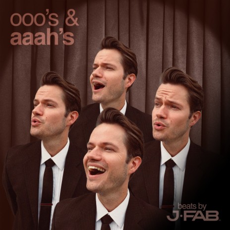 oooh's & aaah's ft. Jfab & Brian Clancy | Boomplay Music