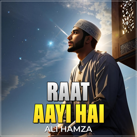 Raat Aayi Hai | Boomplay Music