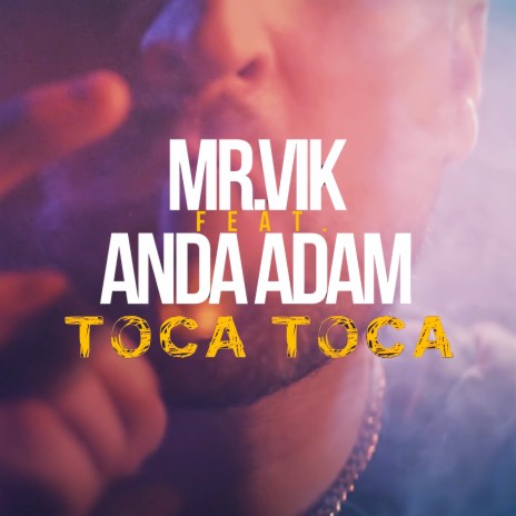 Toca Toca ft. Anda Adam | Boomplay Music