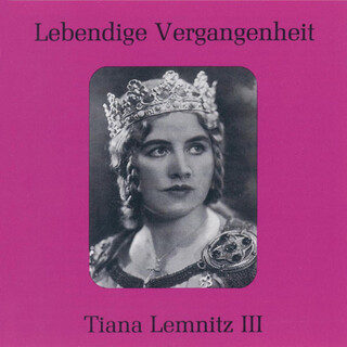 Lebendige Vergangenheit - Tiana Lemnitz