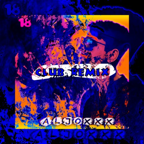 Восемнадцать (Club Remix) | Boomplay Music