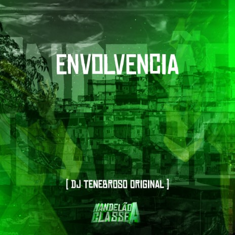 Envolvencia | Boomplay Music