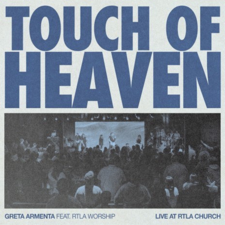 Touch Of Heaven