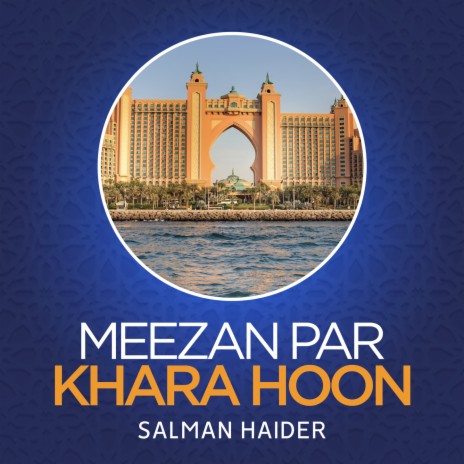 Meezan Par Khara Hoon | Boomplay Music