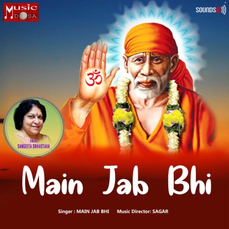 Main Jab Bhi ft. Sangeeta Srivastava | Boomplay Music