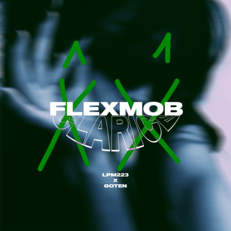 Clarice ft. Goten7k & FLEXMOB | Boomplay Music