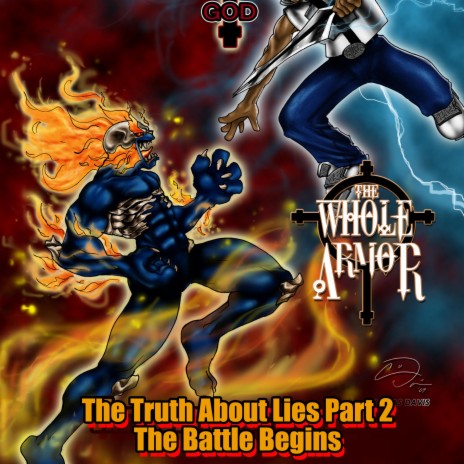 The Whole Armor:The Truth About Lies (The Battle Begins) | Boomplay Music