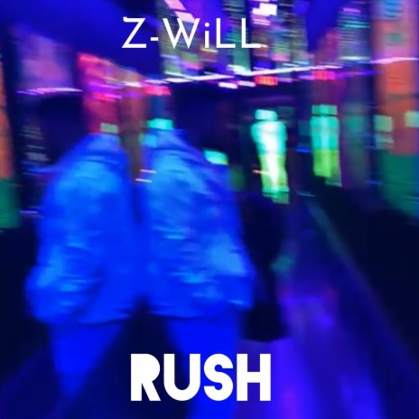 Rush | Boomplay Music