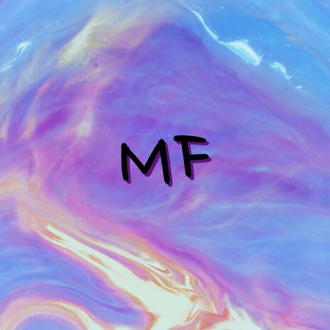 MF | Boomplay Music