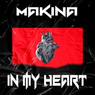 Makina In My Heart