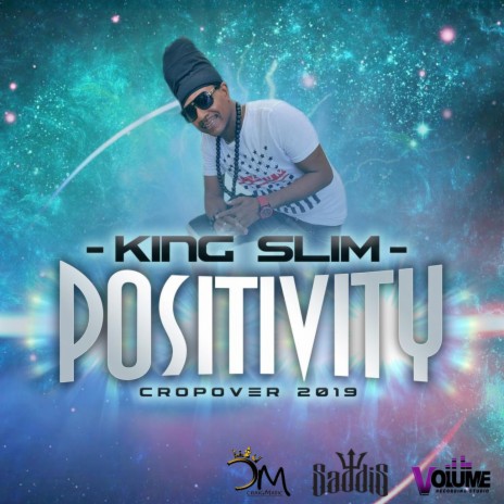 Positivity ft. King Slim | Boomplay Music