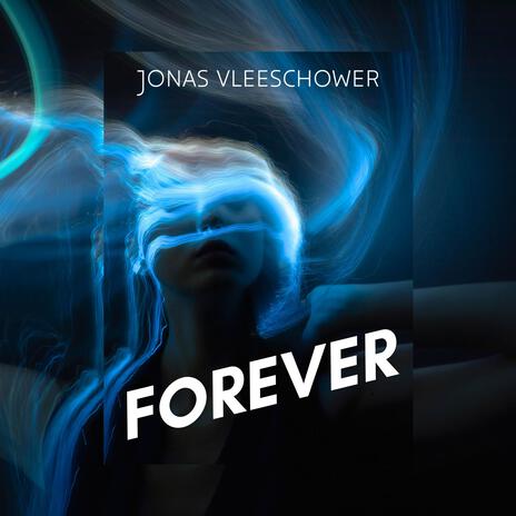 Forever | Boomplay Music