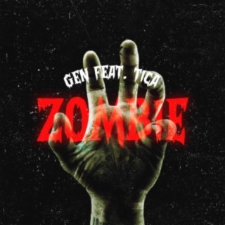 Zombie (feat. Tica)