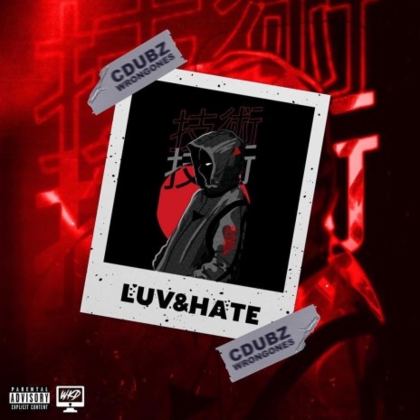 LUV&HATE | Boomplay Music