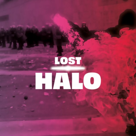 Lost Halo | Boomplay Music